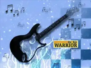 Dr. Sir Warrior - OBI NWANNE